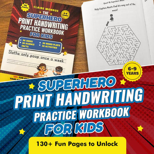The Superhero Print Handwriting Workbook: Jokes, Science Facts & Word Play for Ages 6-9